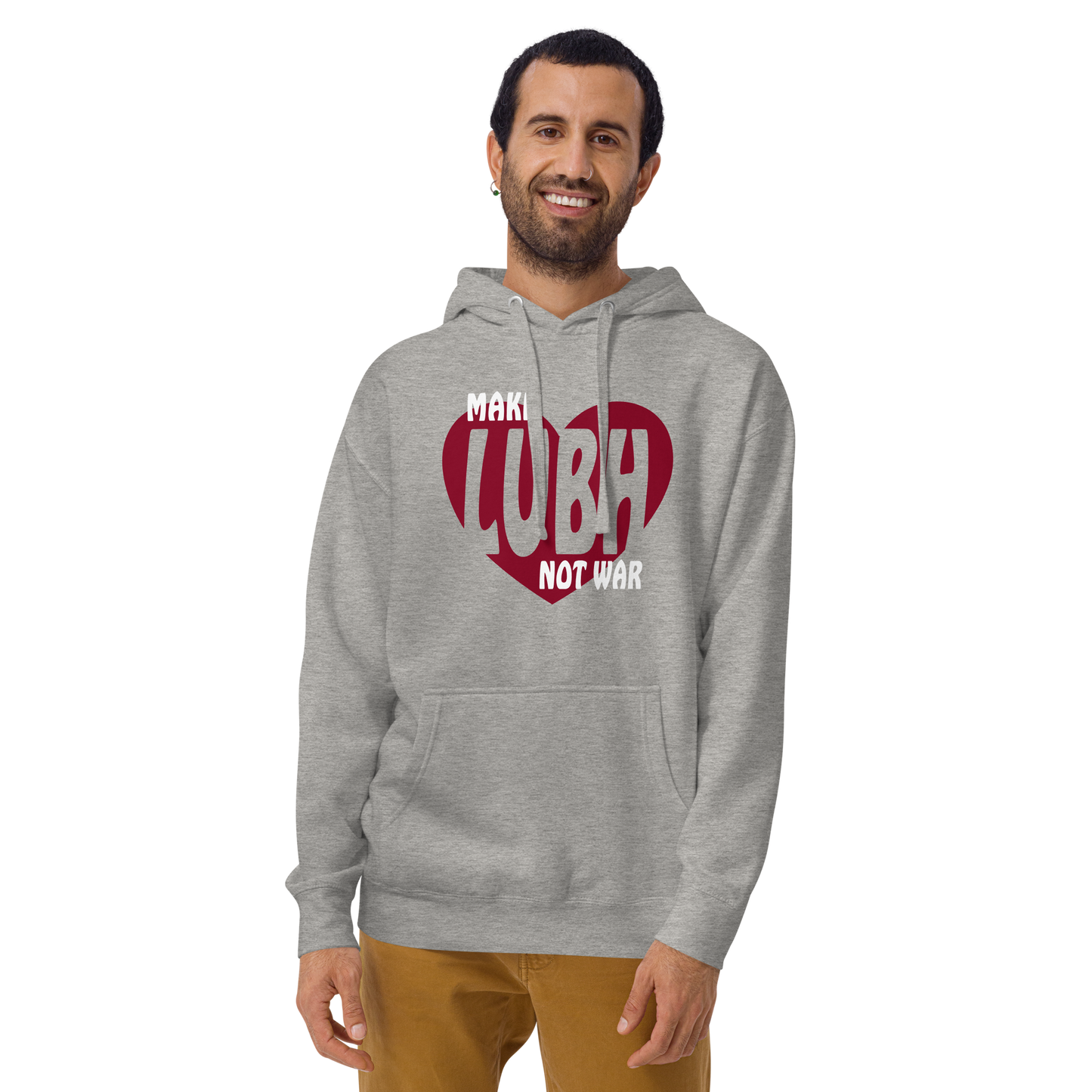 MAKE LUBH NOT WAR - HOODIE